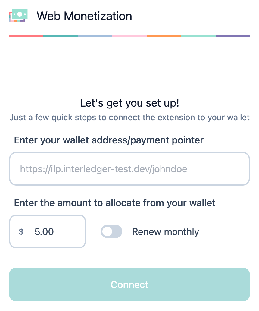 Extension setup screen with wallet address and amount fields, renew monthly toggle, and connect button